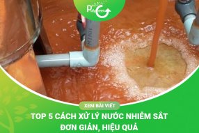 Cách Xử Lý Nước Nhiễm Sắt