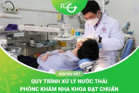 Xử Lý Nước Thải Phòng Khám Nha Khoa