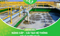 Nâng Cấp Cải Tạo Hệ Thống Xử Lý Nước Thải