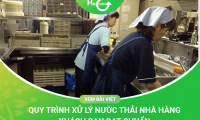 Quy Trình Xử Lý Nước Thải Nhà Hàng Khách Sạn Đạt Chuẩn