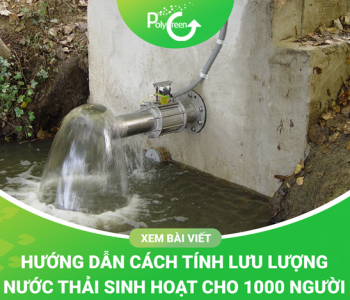 Cách Tính Lưu Lượng Nước Thải Sinh Hoạt