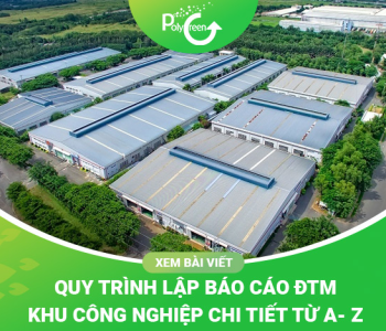 Lập Báo Cáo ĐTM Khu Công Nghiệp 
