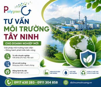 Tư vấn môi trường Tây Ninh cho doanh nghiệp mới