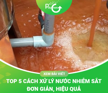 Cách Xử Lý Nước Nhiễm Sắt