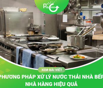Xử Lý Nước Thải Nhà Bếp