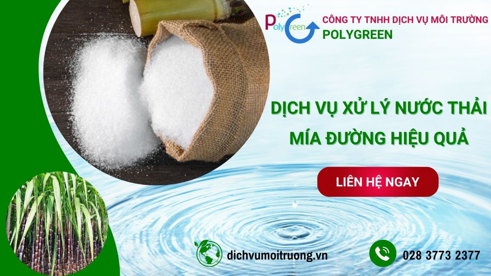 Polygreen - đơn vị xử lý nước thải nhà máy mía đường tốt nhất