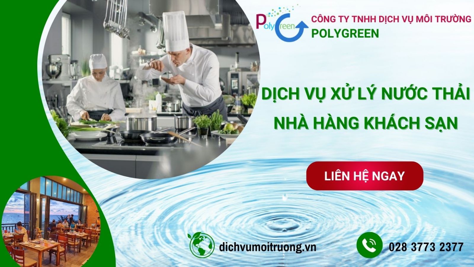 PolyGreen chuyên cung cấp dịch vụ xử lý nước thải tại khách sạn, nhà hàng đạt chuẩn