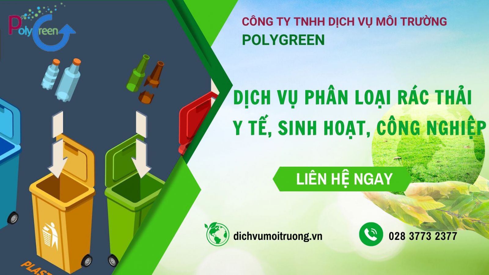 Polygreen - Giải pháp và dịch vụ môi trường phân loại rác thải uy tín 