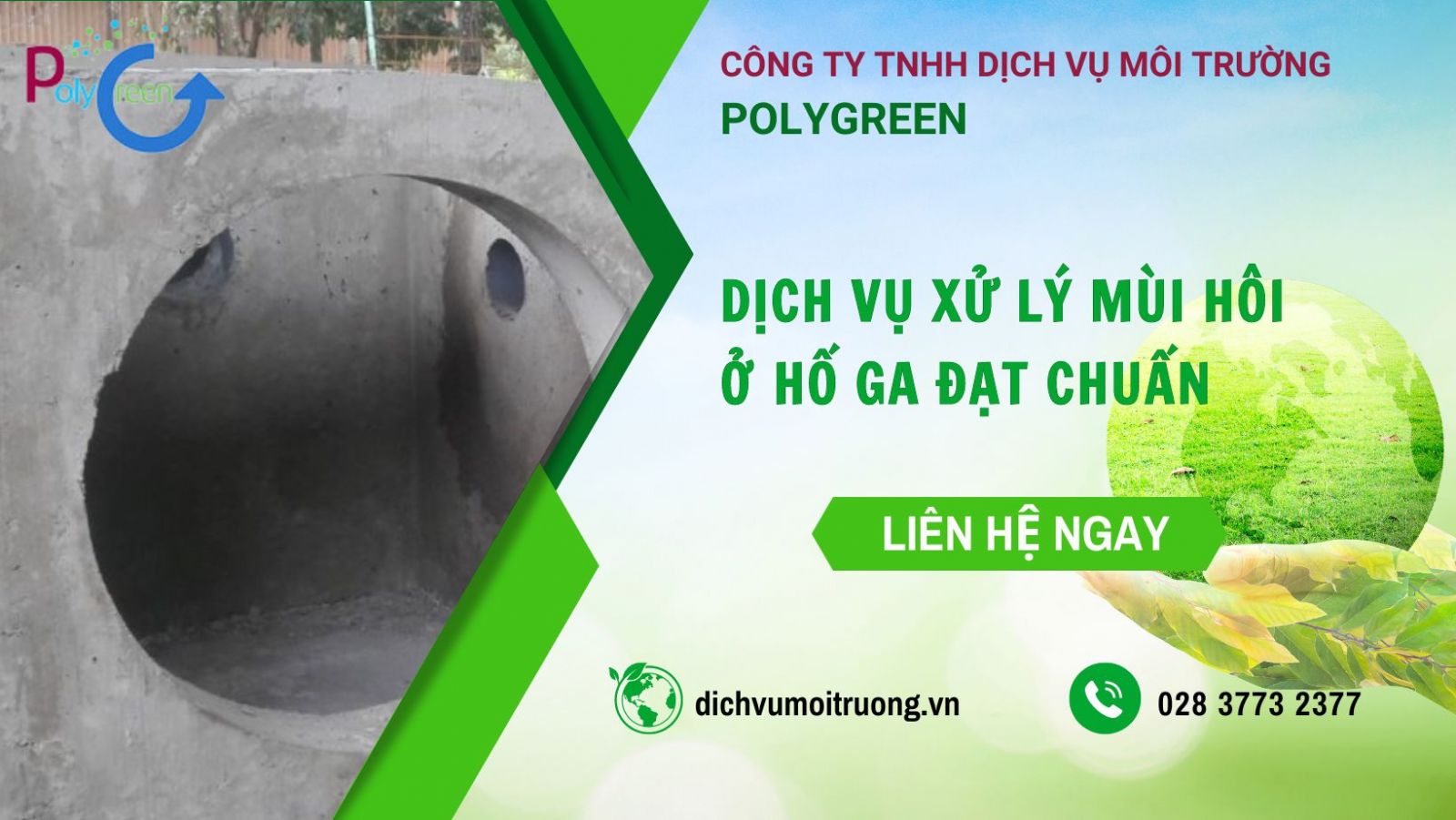 Polygreen - đơn vị xử lý mùi hôi hố ga uy tín đạt chuẩn